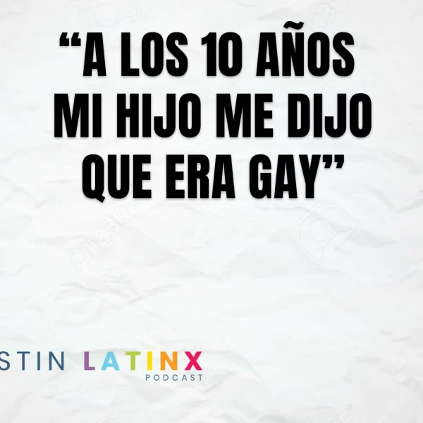 Austin LatinX Podcast episodio 3