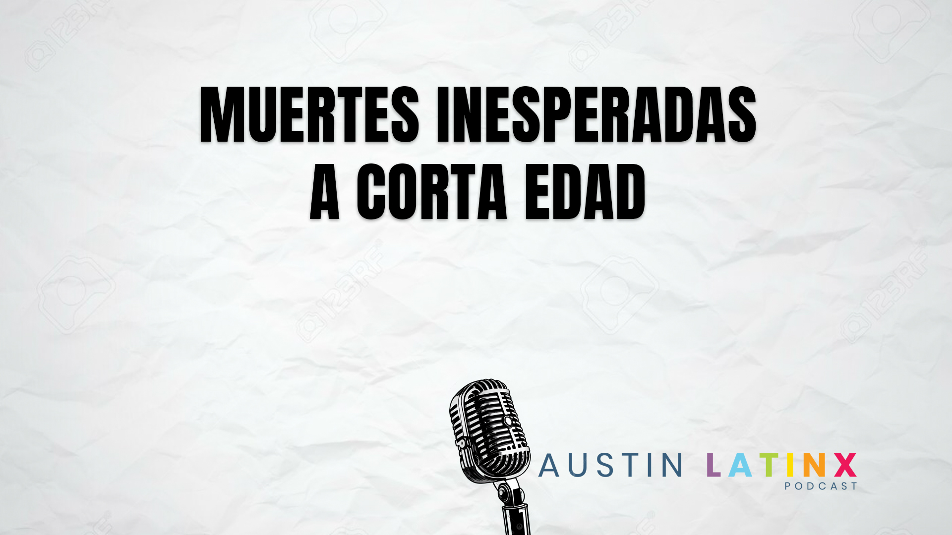 Austin LatinX Podcast episodio 5