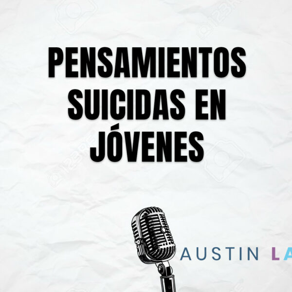 Suicidio en niños y jóvenes | El Podcast